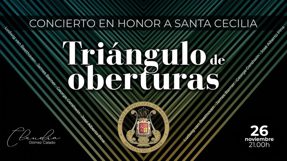 «Triángulo de oberturas»: Concierto de Santa Cecilia 2022